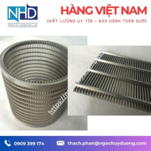 Điểm khác biệt lớn nhất nằm ở thiết kế khe lọc- lưới lọc dây nêm